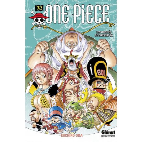 ONE PIECE - EDITION ORIGINALE T72 LES OUBLIES DE DRESSROSA