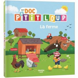 LA FERME MON DOC' P'TIT LOUP