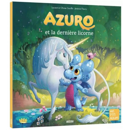 AZURO ET LA DERNIERE LICORNE