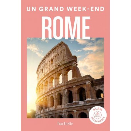 ROME UN GRAND WEEK END
