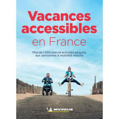 VACANCES ACCESSIBLES EN FRANCE