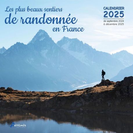 CALENDRIER LES PLUS BEAUX SENTIERS DE RANDONNÉE EN FRANCE 2025
