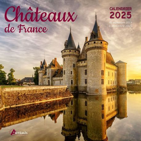 CALENDRIER CHATEAUX DE FRANCE 2025
