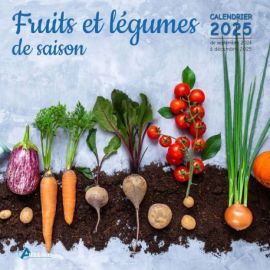 CALENDRIER FRUITS ET LÉGUMES DE SAISON 2025