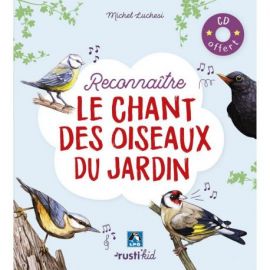 RECONNAITRE LE CHANT DES OISEAUX DU JARDIN