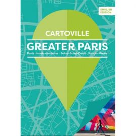 GREATER PARIS - VERSION ANGLAISE GRAND PARIS - CARTOVILLE