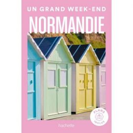 NORMANDIE UN GRAND WEEK END