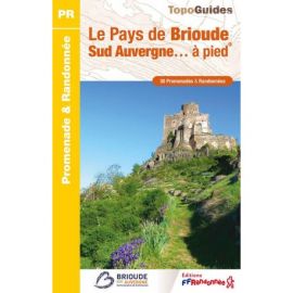 LE PAYS DE BRIOUDE SUD AUVERGNE A PIED P43J