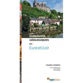 L'EURE-ET-LOIR CURIOSITES GEOLOGIQUES