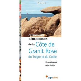 COTE DE GRANIT ROSE DU TREGOR ET DU GOELO - CURIOSITES GEOLOGIQUES