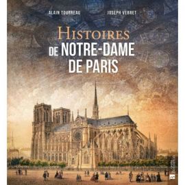HISTOIRES DE NOTRE-DAME DE PARIS