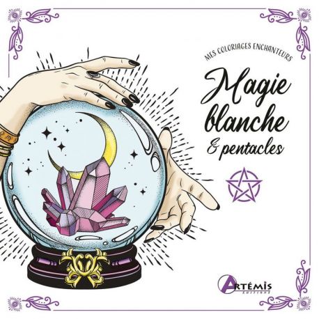 MAGIE BLANCHE ET PENTACLES