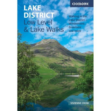 LAKE DISTRICT : LOW LEVEL AND LAKE WALKS