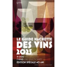 GUIDE HACHETTE DES VINS 2025