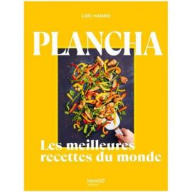 PLANCHA - LES MEILLEURES RECETTES DU MONDE