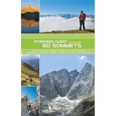 PYRENEES OUEST - 50 SOMMETS DU PAYS BASQUE AU LUCHONNAIS