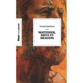 MOITESSIER, DIEUX ET DRAGONS