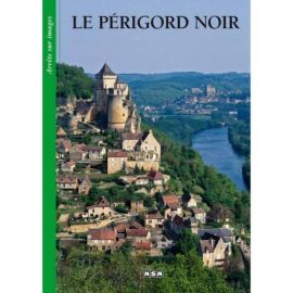 LE PERIGORD NOIR