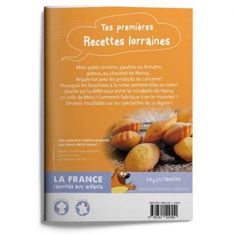 TES PREMIERES RECETTES LORRAINES