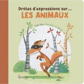 DROLES D'EXPRESSIONS SUR LES ANIMAUX