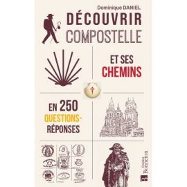 DECOUVRIR COMPOSTELLE