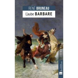 L'AUBE BARBARE