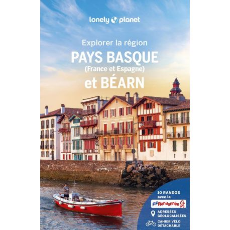 PAYS BASQUE ET BEARN - EXPLORER LA REGION