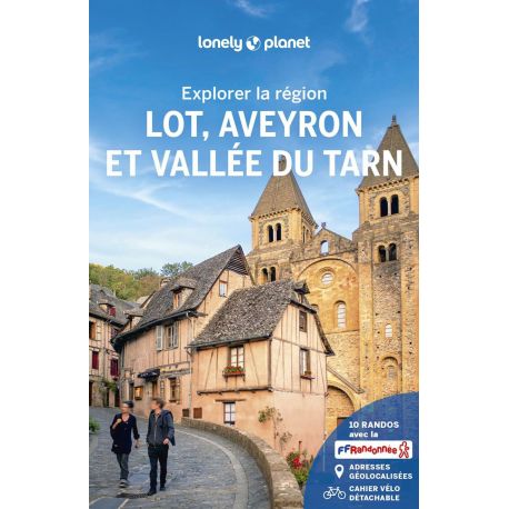 LOT- AVEYRON ET VALLEE DU TARN - EXPLORER LA REGION