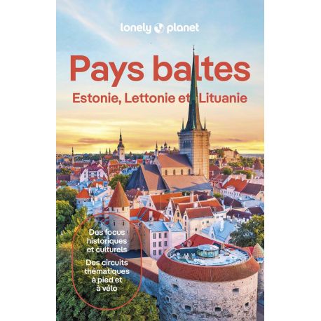 PAYS BALTES - ESTONIE, LETTONIE ET LITTUANIE