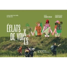 ECLATS DE VOIX - ECLATS DE VOIES