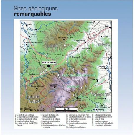 BASSIN DE SAINT-ETIENNE ET MASSIF DU PILAT - CURIOSITES GEOLOGIQUES