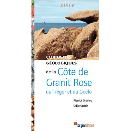 COTE DE GRANIT ROSE DU TREGOR ET DU GOELO - CURIOSITES GEOLOGIQUES