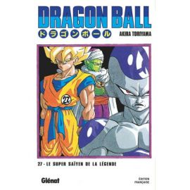 DRAGON BALL EDITION ORIGINALE - T27 LE SUPER SAIYEN DE LA LEGENDE