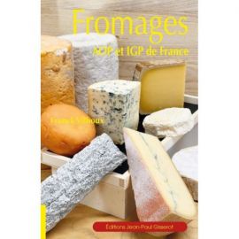 FROMAGES AOP ET IGP DE FRANCE