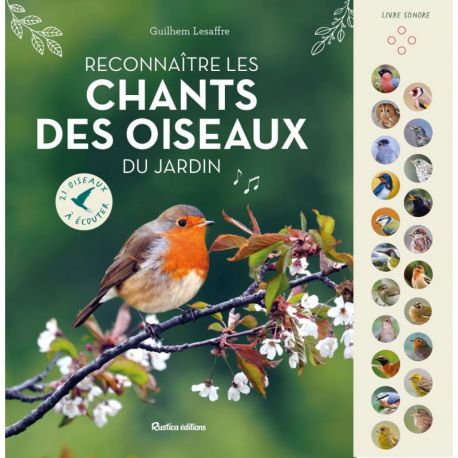 RECONNAITRE LES CHANTS DES OISEAUX DU JARDIN