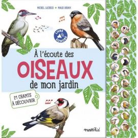 A L'ECOUTE DES OISEAUX DE MON JARDIN