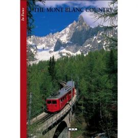 LE PAYS DU MONT BLANC (ANGLAIS)