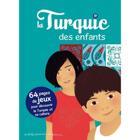 LA TURQUIE DES ENFANTS