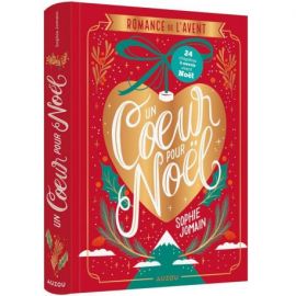 ROMANCE DE L'AVENT - UN COEUR POUR NOEL - EDITION COLLECTOR