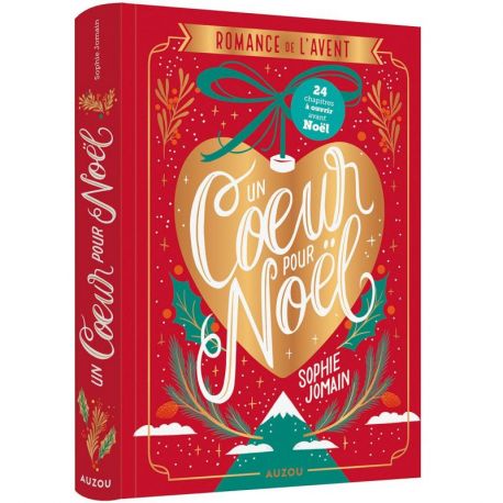 ROMANCE DE L'AVENT - UN COEUR POUR NOEL - EDITION COLLECTOR