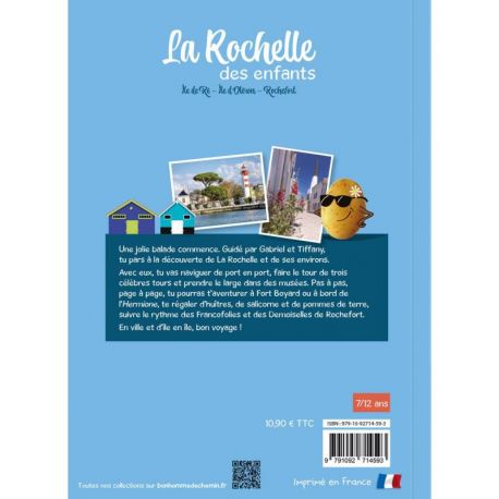 LA ROCHELLE DES ENFANTS ILE DE RE - ILE D'OLERON  ROCHEFORT