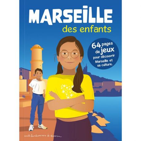 MARSEILLE DES ENFANTS