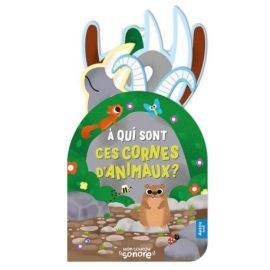 MON COUCOU SONORE - A QUI SONT CES CORNES D'ANIMAUX ?