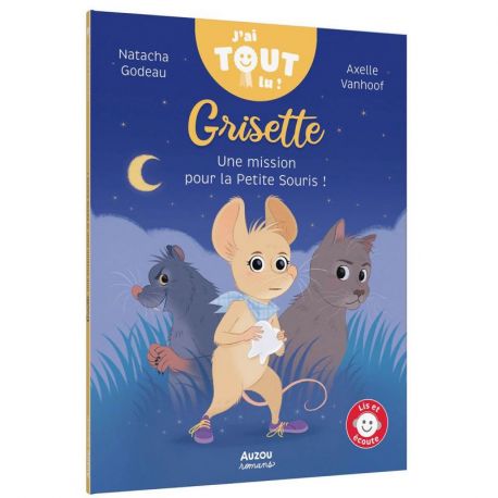 GRISETTE, UNE MISSION POUR LA PETITE SOURIS