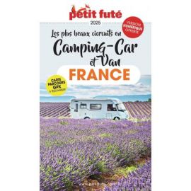 CAMPING CAR ET VAN FRANCE 2025 LES PLUS BEAUX CIRCUITS