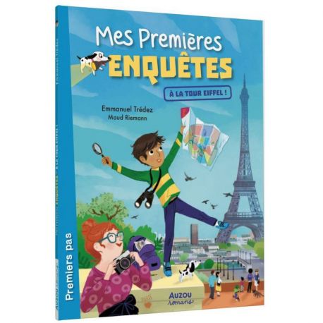 MES PREMIERES ENQUETES - TOME 18 A LA TOUR EIFFEL