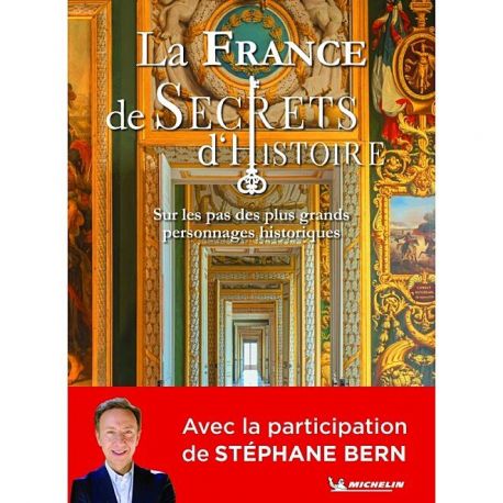 LA FRANCE DE SECRETS D'HISTOIRE