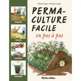 PERMACULTURE FACILE EN PAS A PAS