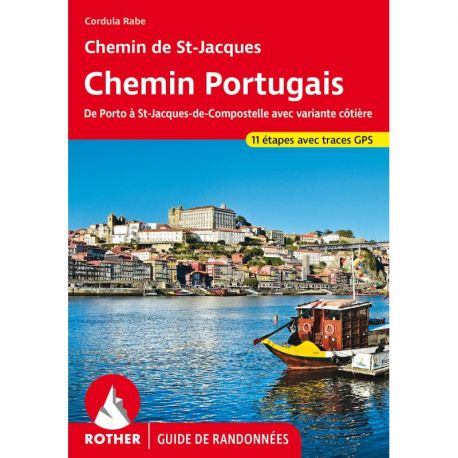 CHEMIN PORTUGAIS (FR) PORTO A ST JACQUES DE COMPOSTELLE