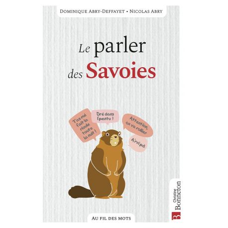 LE PARLER DES SAVOIES ET SES HISTOIRES A RIRE